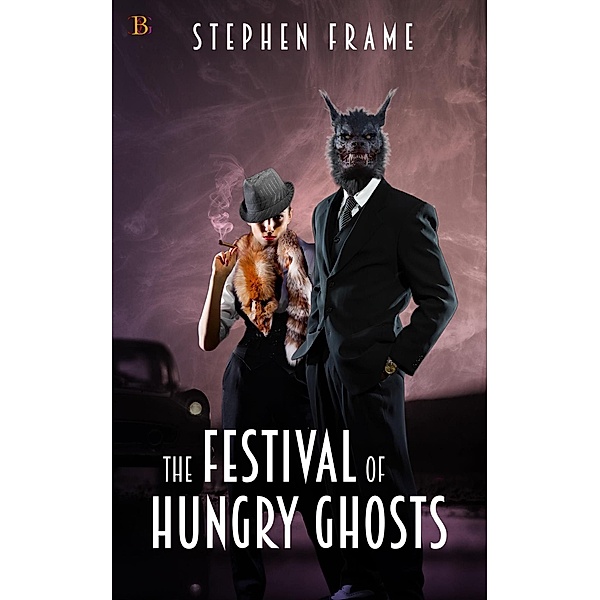 The Festival of Hungry Ghosts, Stephen Frame