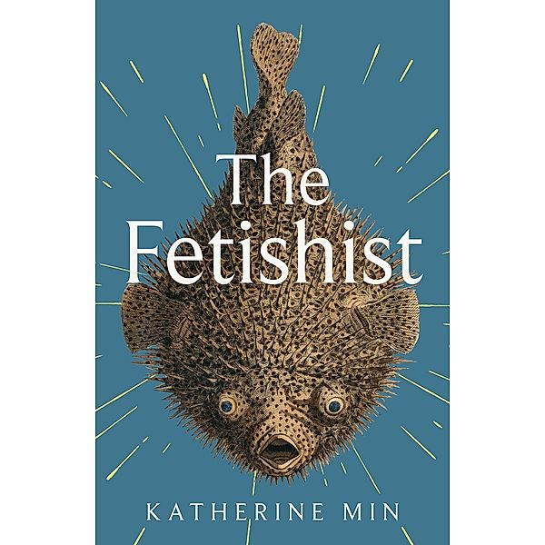 The Fetishist, Katherine Min