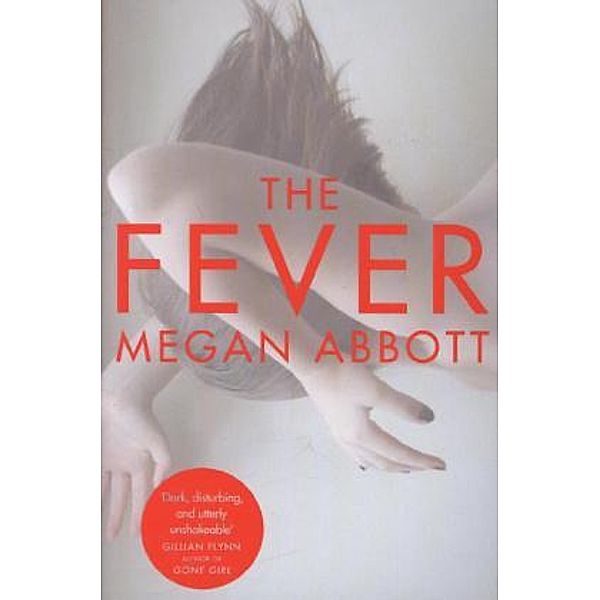 The Fever, Megan Abbott