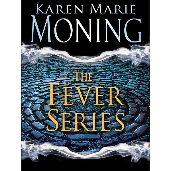 The Fever Series 7-Book Bundle / Fever, Karen Marie Moning