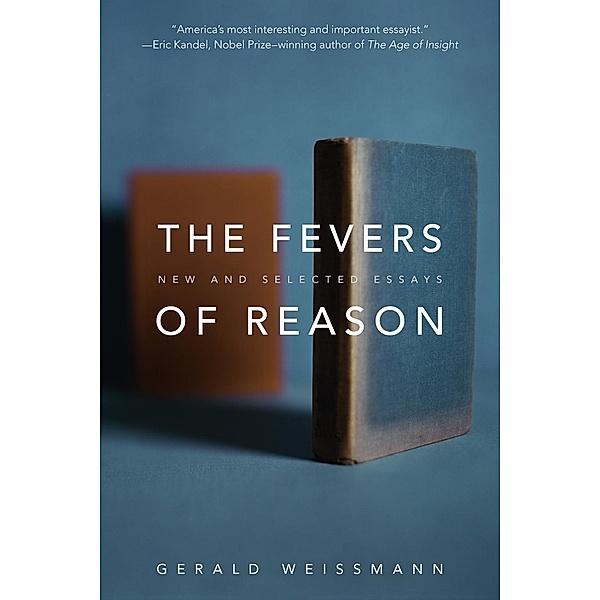 The Fevers of Reason, Gerald Weissmann