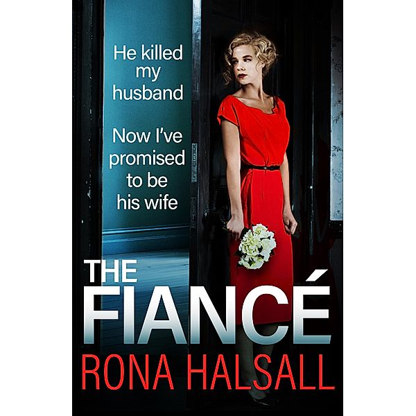 The Fiance, Rona Halsall