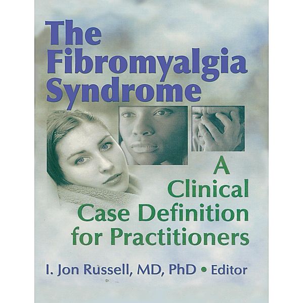 The Fibromyalgia Syndrome, Irwin Jon Russell