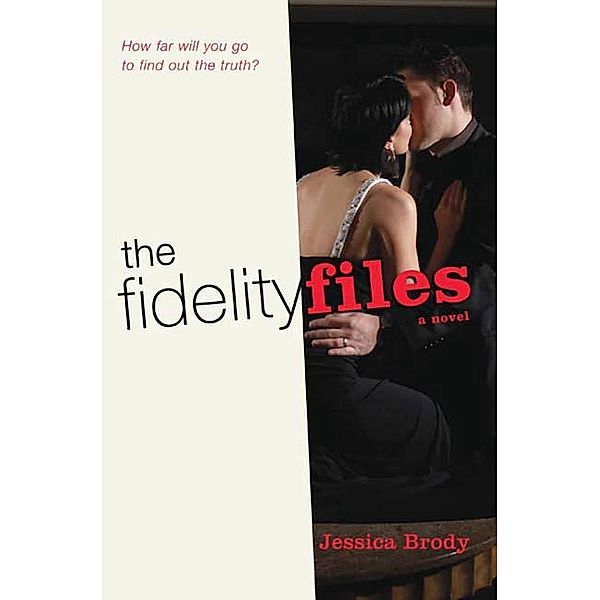 The Fidelity Files, Jessica Brody