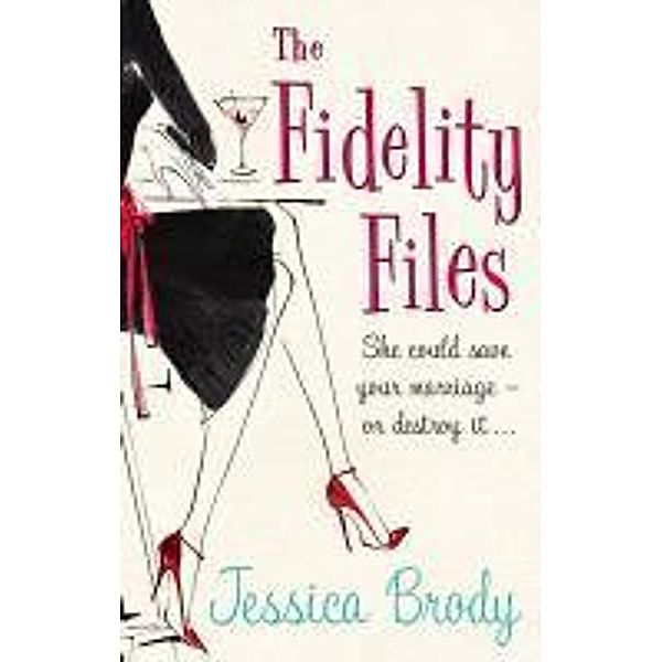 The Fidelity Files, Jessica Brody