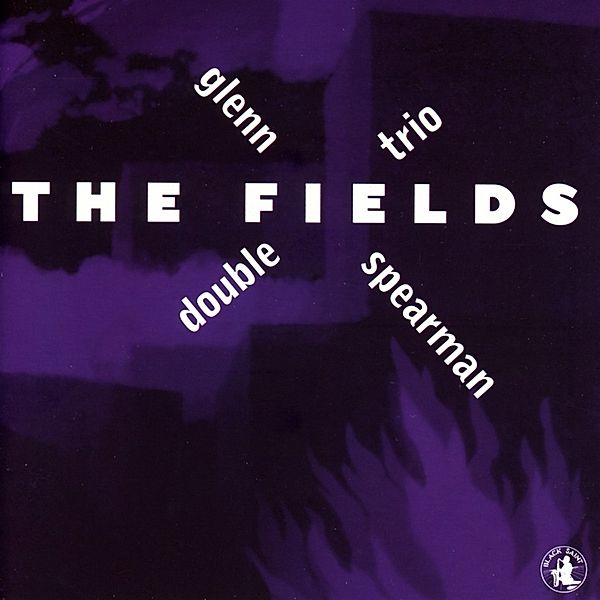 The Fields, Glenn Spearman