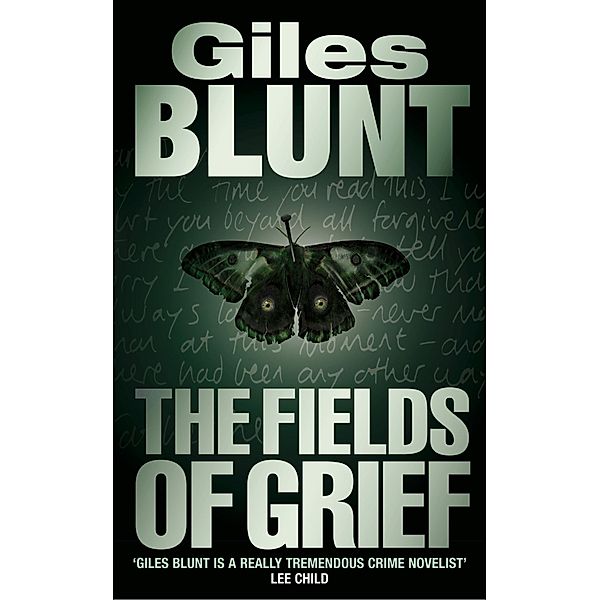 The Fields of Grief, Giles Blunt