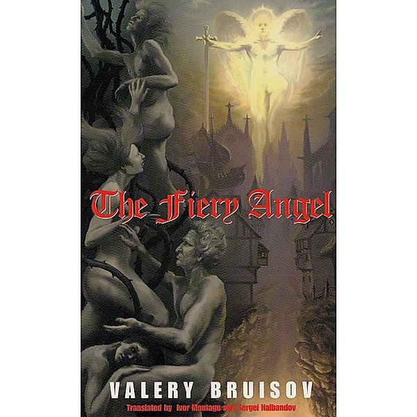 The Fiery Angel / Dedalus European Classics Bd.0, Valery Bruisov