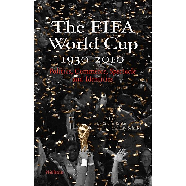 The FIFA World Cup 1930 - 2010