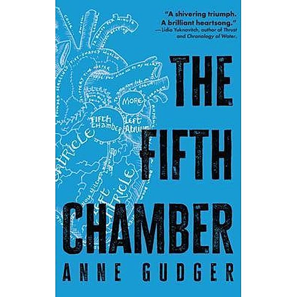 The Fifth Chamber, Anne Gudger