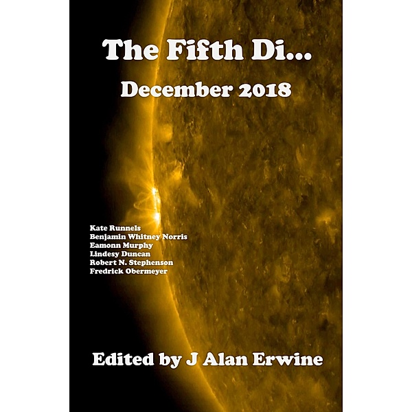 The Fifth Di... December 2018, J Alan Erwine