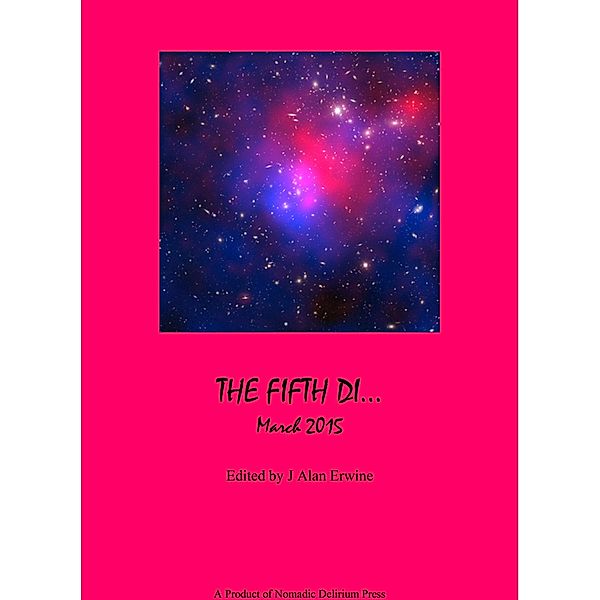 The Fifth Di... March 2015, J Alan Erwine