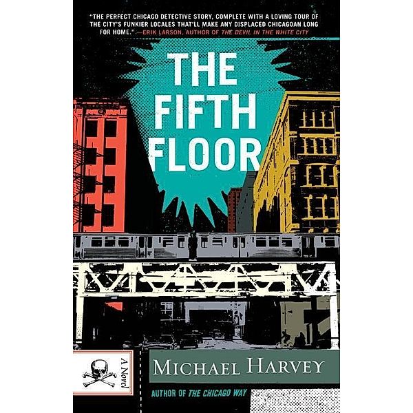 The Fifth Floor / Michael Kelly Series Bd.2, Michael Harvey