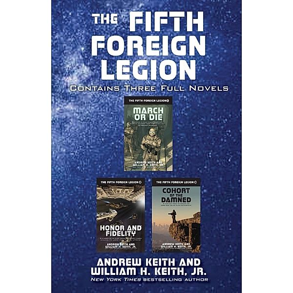 The Fifth Foreign Legion Omnibus, Jr., Andrew Keith, William H. Keith