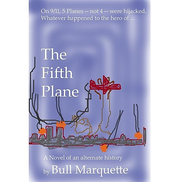 The Fifth Plane, Bull Marquette