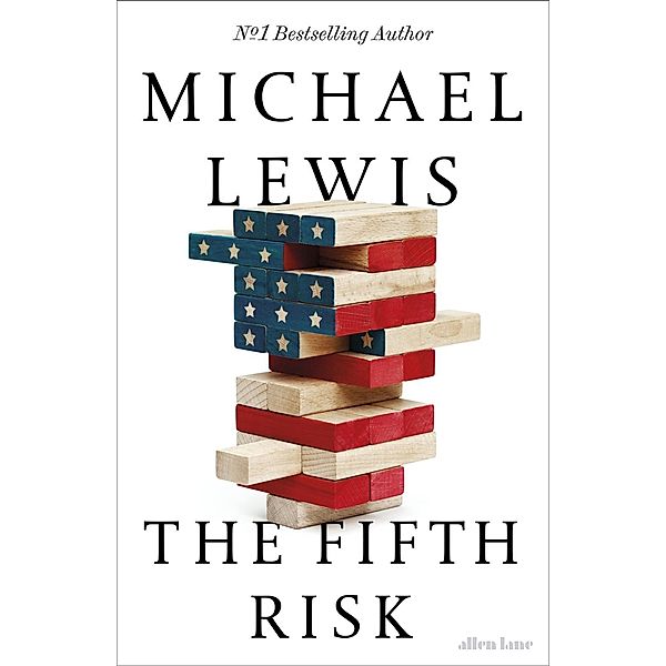 The Fifth Risk, Michael Lewis
