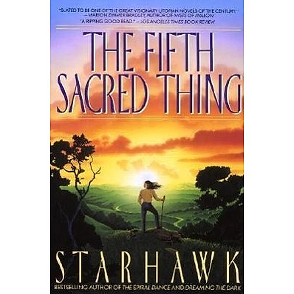 The Fifth Sacred Thing, Starhawk