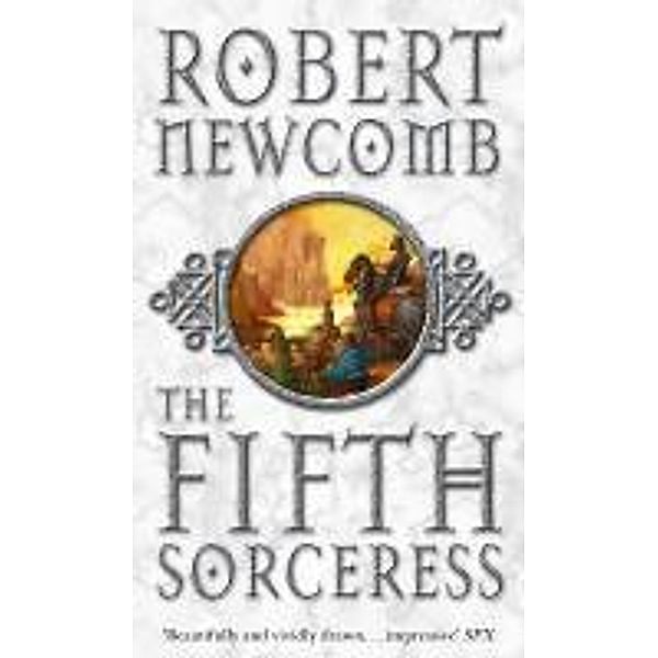 The Fifth Sorceress, Robert Newcomb