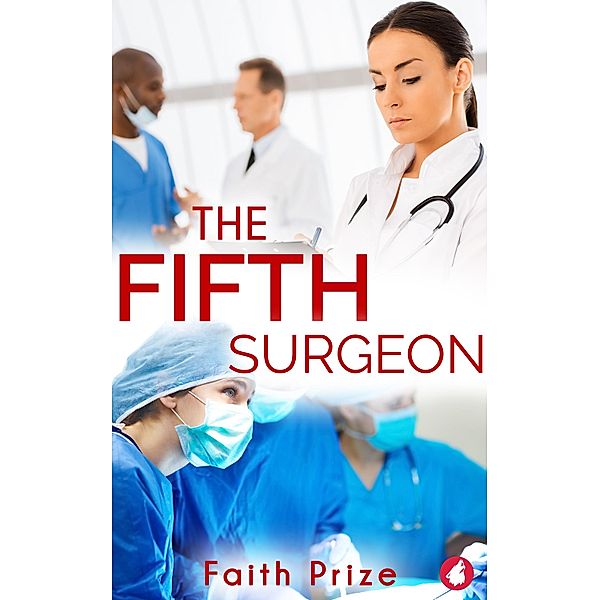 The Fifth Surgeon, Faith Prize