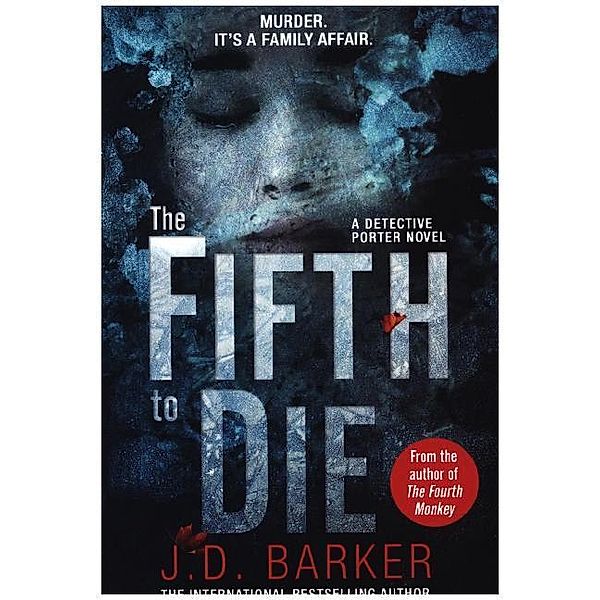 The Fifth to Die, J. D. Barker