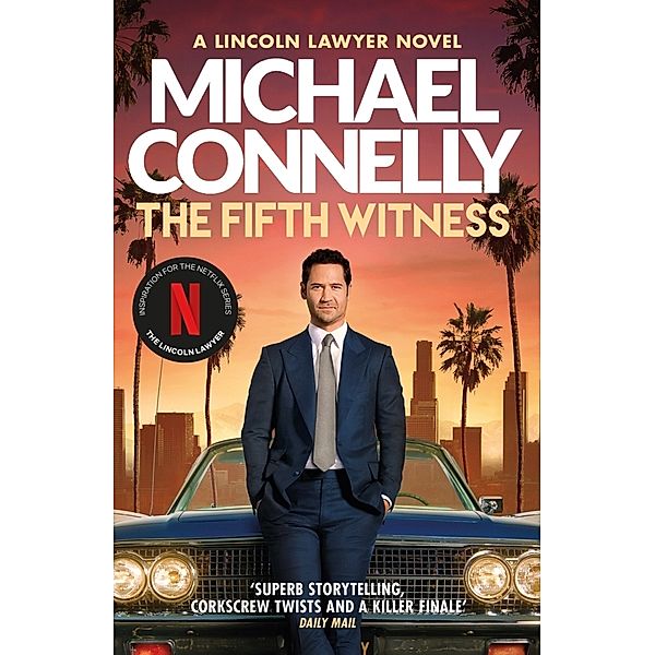 The Fifth Witness, Michael Connelly
