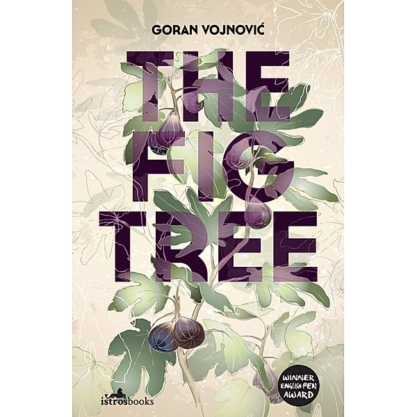 The Fig Tree, Goran Vojnovic