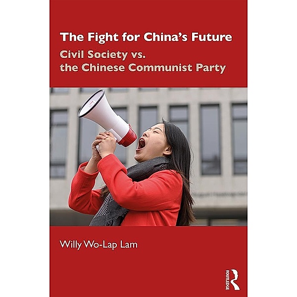 The Fight for China's Future, Willy Wo-Lap Lam