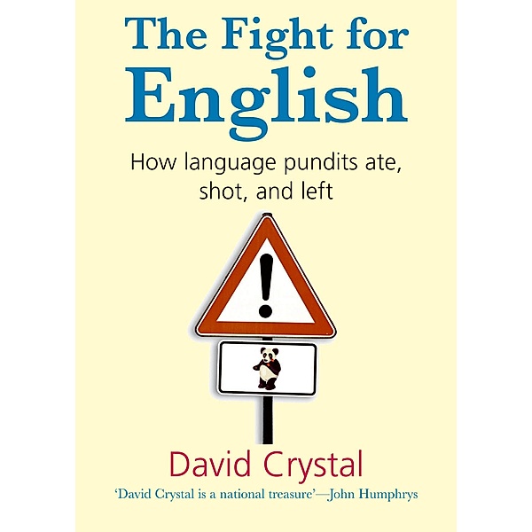 The Fight for English, David Crystal