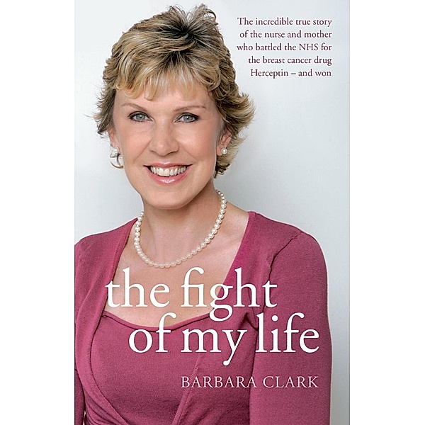The Fight of my Life, Barbara Clark