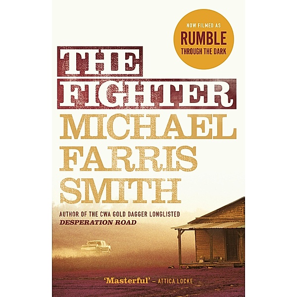 The Fighter, Michael Farris Smith
