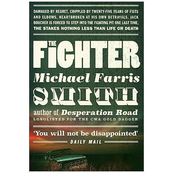 The Fighter, Michael Farris Smith