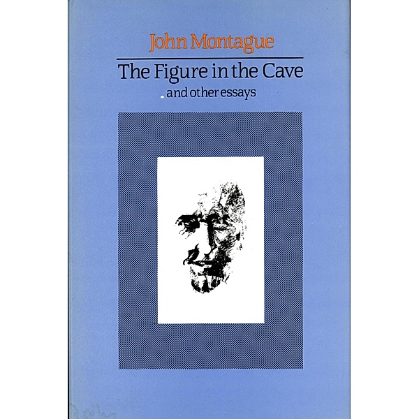 The Figure in the Cave, John Montague