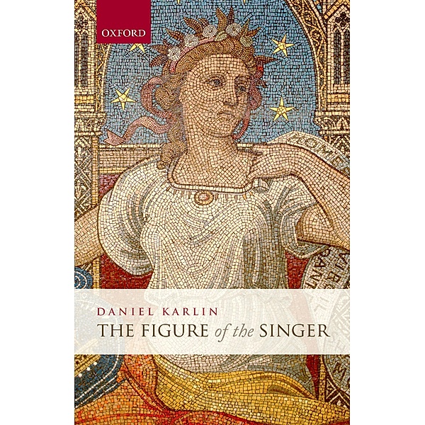 The Figure of the Singer, Daniel Karlin
