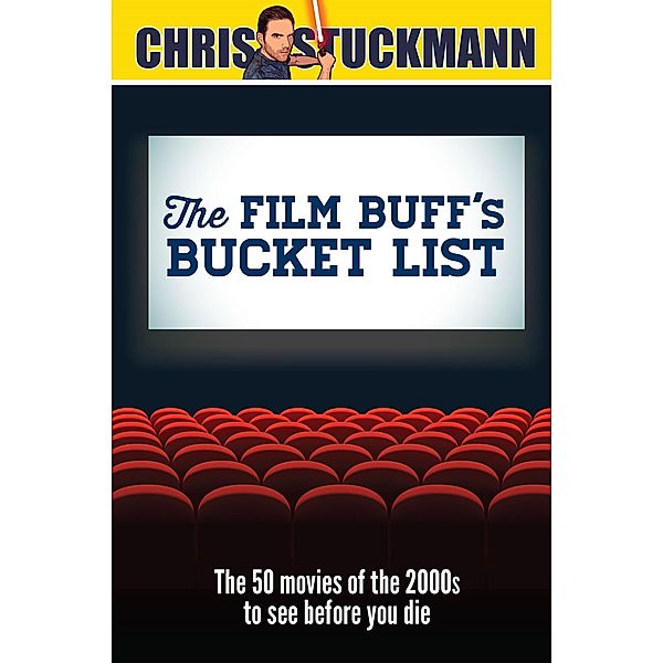 The Film Buff's Bucket List, Chris Stuckmann