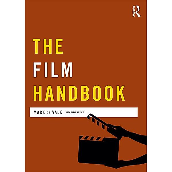 The Film Handbook, Mark de Valk, Sarah Arnold