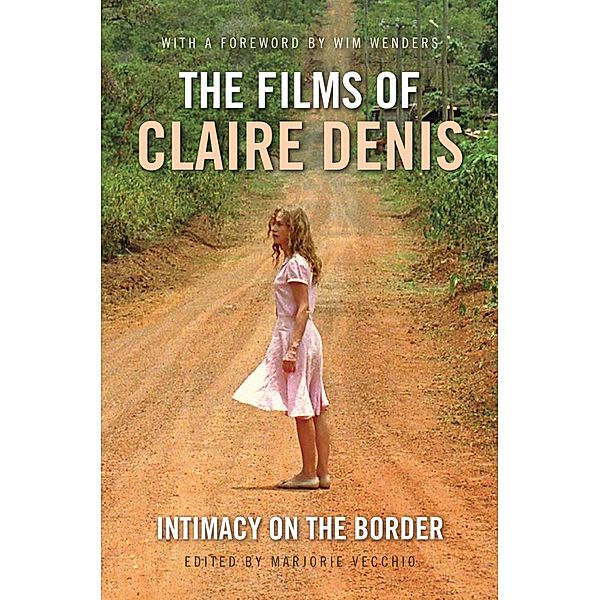 The Films of Claire Denis