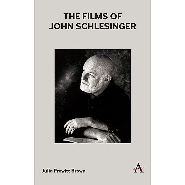 The Films of John Schlesinger, Julia Prewitt Brown