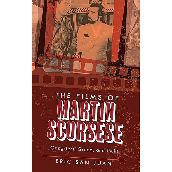 The Films of Martin Scorsese, Eric San Juan