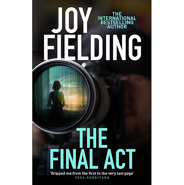 The Final Act, Joy Fielding