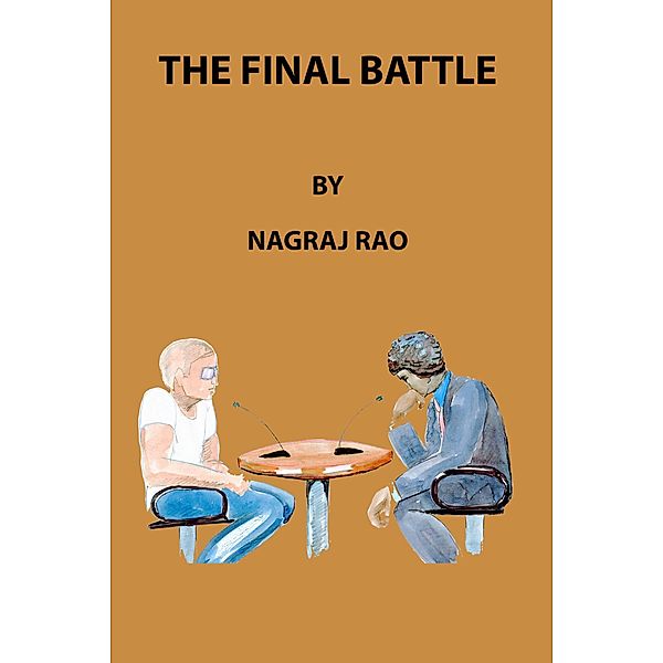 The Final Battle, Nagraj Rao