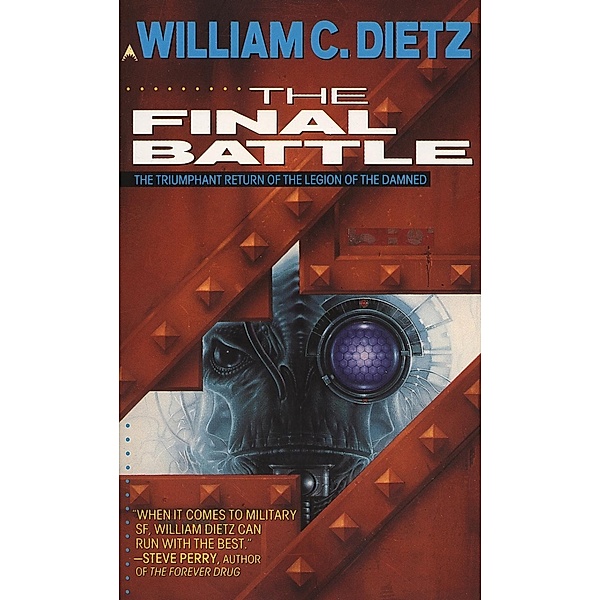 The Final Battle / Legion of the Damned Bd.2, William C. Dietz