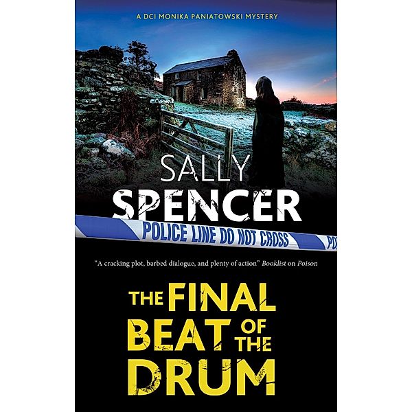 The Final Beat of the Drum / A DCI Monika Paniatowski Mystery Bd.15, Sally Spencer