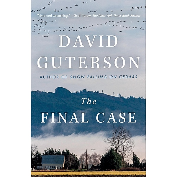 The Final Case, David Guterson