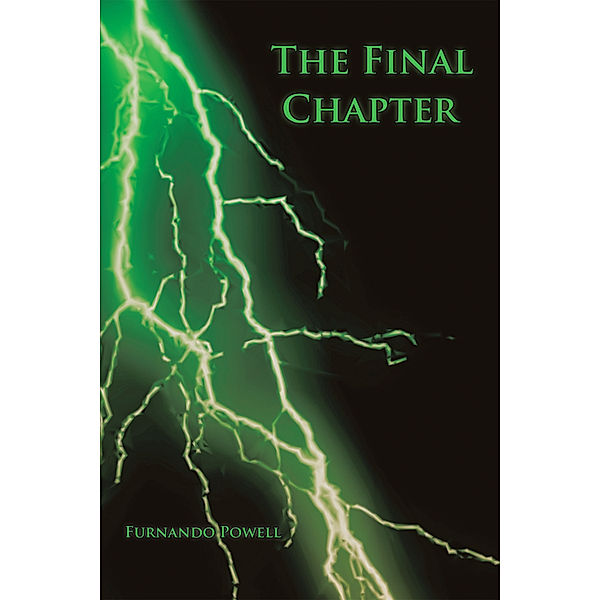 The Final Chapter, Furnando Powell
