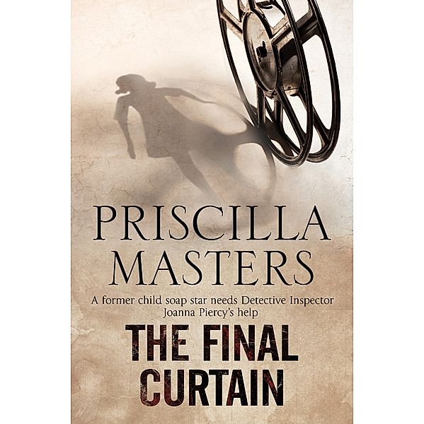The Final Curtain / Severn House, Priscilla Masters