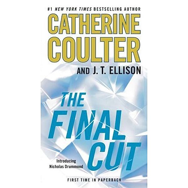 The Final Cut, Catherine Coulter