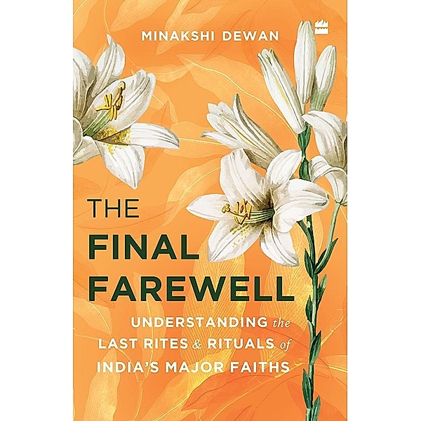 The Final Farewell, Minakshi Dewan