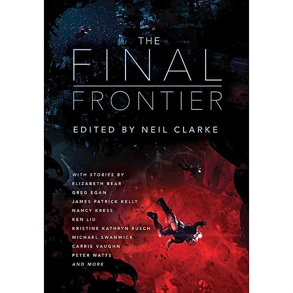 The Final Frontier, Neil Clarke
