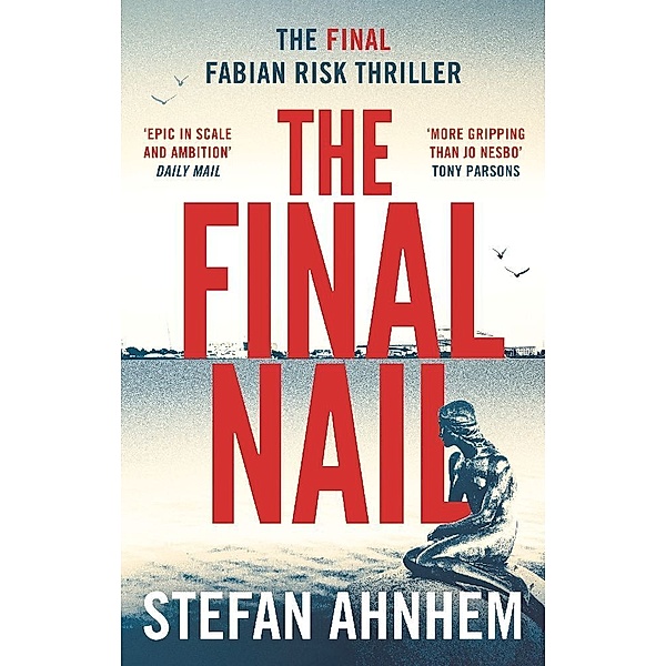 The Final Nail, Stefan Ahnhem