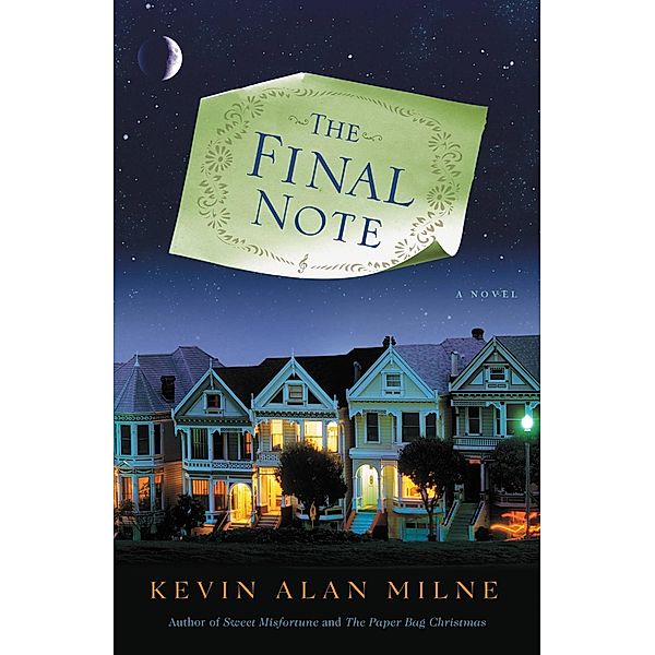 The Final Note, Kevin Alan Milne